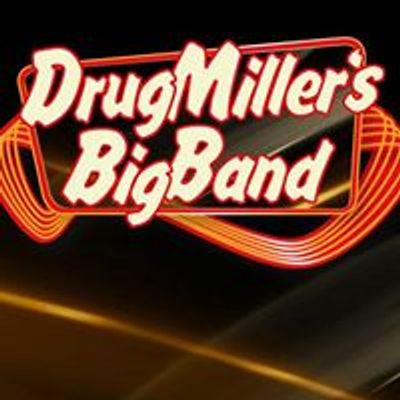 Drugmillers Bigband