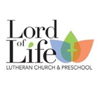 Lord of Life Lutheran Church and Preschool