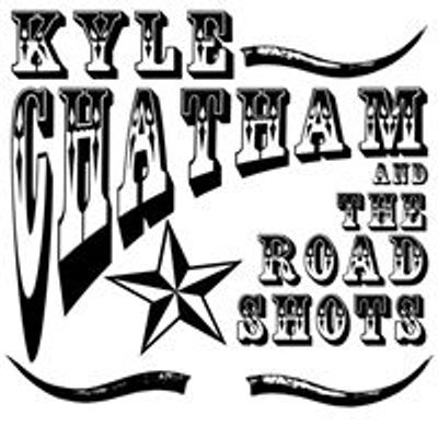 Kyle Chatham & The Road Shots