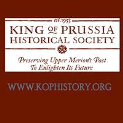 King of Prussia Historical Society