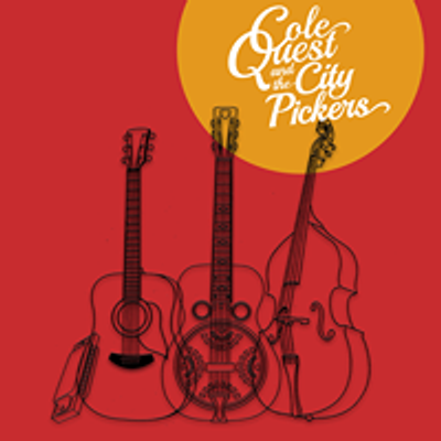 Cole Quest and The City Pickers