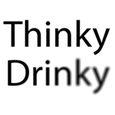 Thinky Drinky