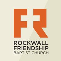 Rockwall Friendship Baptist Church