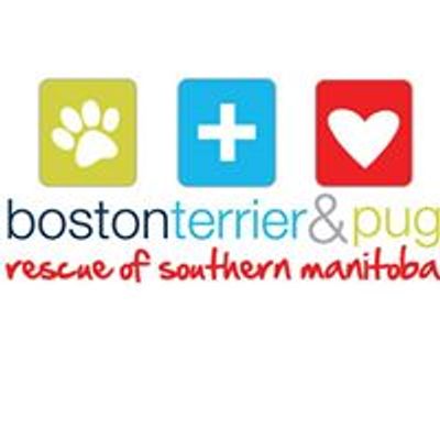 Boston Terrier & Pug Rescue of Southern Manitoba (BTPRSM)