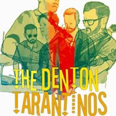 The Denton Tarantinos