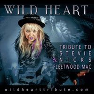 Wild Heart - A Tribute To Stevie Nicks & Fleetwood Mac