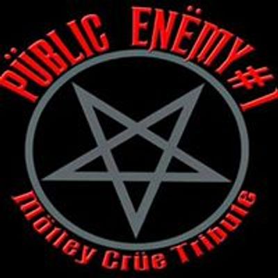 Public Enemy #1 -  Motley Crue Tribute