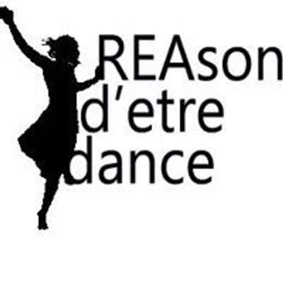 REAson d'etre dance productions