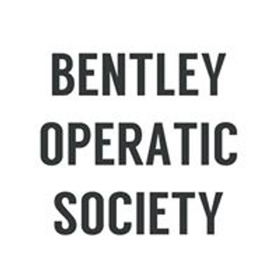 Bentley Operatic Society