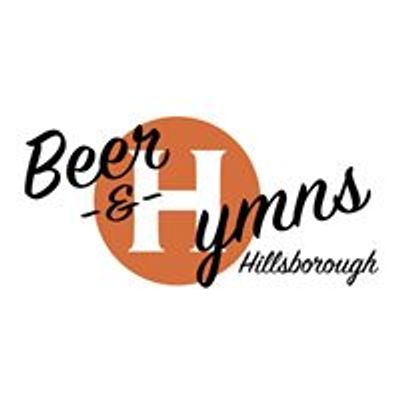 Beer & Hymns Hillsborough