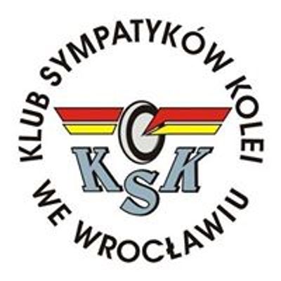 Klub Sympatyk\u00f3w Kolei we Wroc\u0142awiu