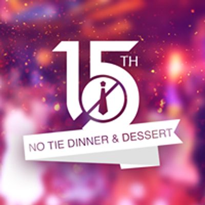 No Tie Dinner & Dessert Party