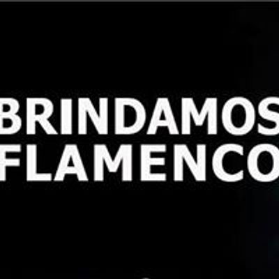 BRINDAMOS FLAMENCO