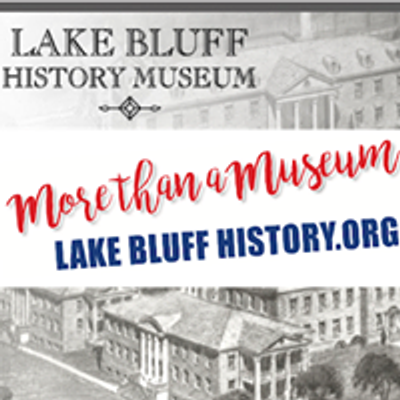 Lake Bluff History Museum