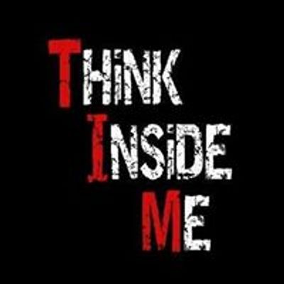 Think Inside Me