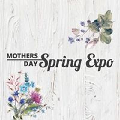 Mother's Day Spring Expo