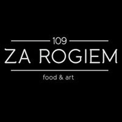 109 Za Rogiem