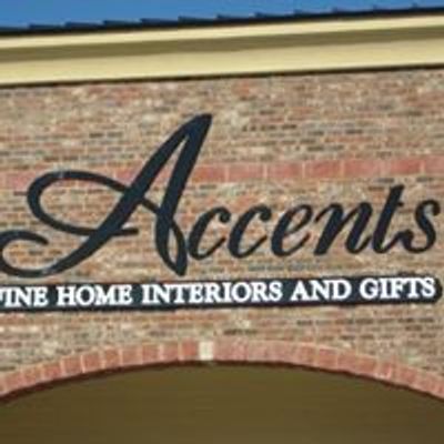 Accents Fine Home Interiors and Gifts