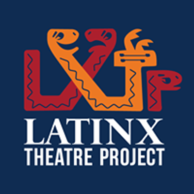 LatinX Theatre Project