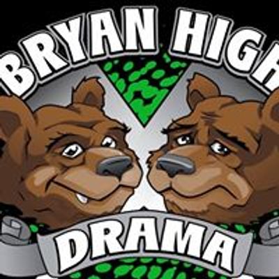 Bryan High School Drama Department