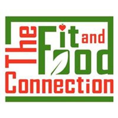 The Fit and Food Connection