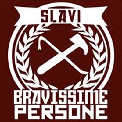 SLAVI - Bravissime persone