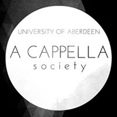University of Aberdeen A Cappella Society