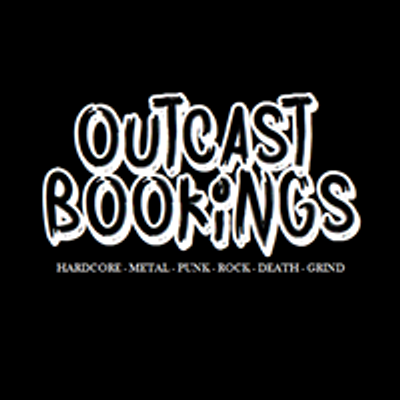 Outcast Bookings