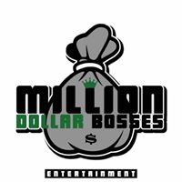 Million Dollar Bosses Entertainment