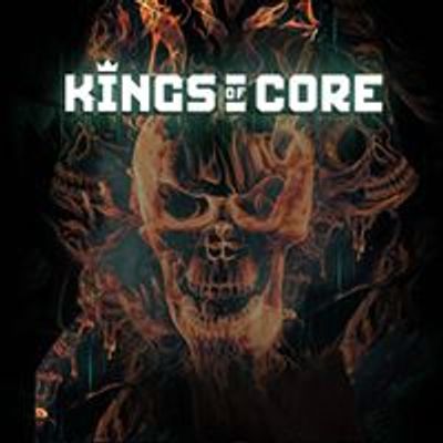 Kings Of Core