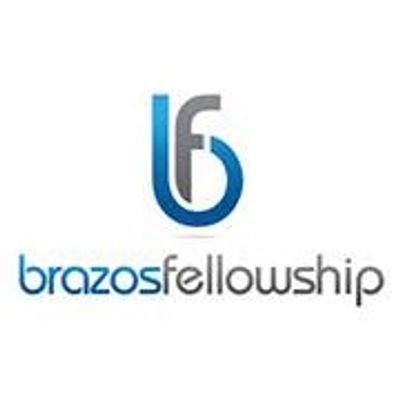 Brazos Fellowship