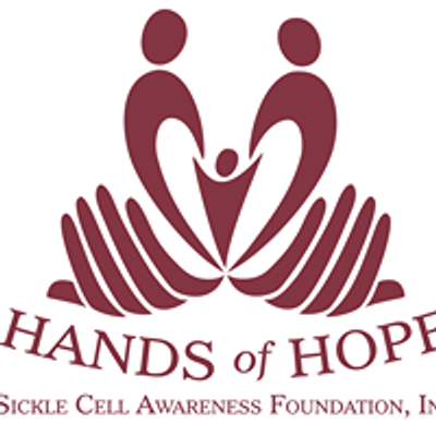 Hands of Hope - Sickle Cell Awareness Foundation, Inc.
