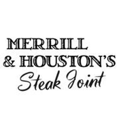 Merrill & Houston's Steak Joint