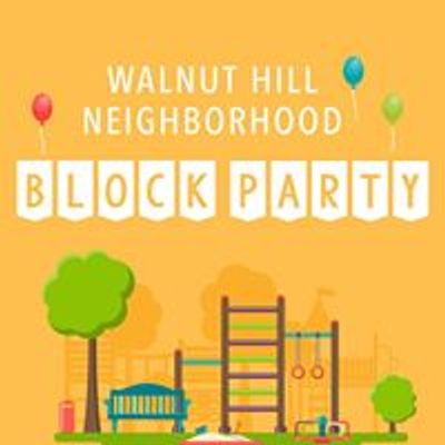 Walnut Hill Neighborhood Block Party