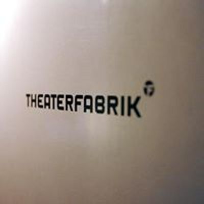 Theaterfabrik