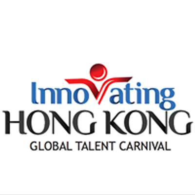 Innovating Hong Kong - Global Talent Carnival