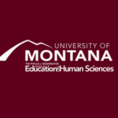 College of Education & Human Sciences - University of Montana