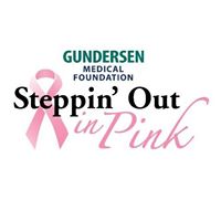 Steppin' Out in Pink - Gundersen Medical Foundation
