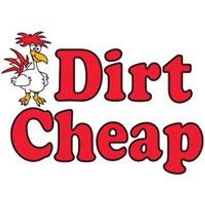 Dirt Cheap