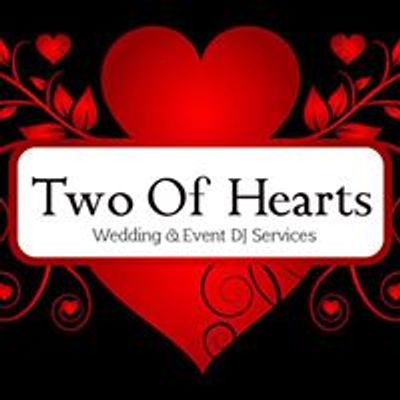 Two Of Hearts Wedding & Event DJ Services