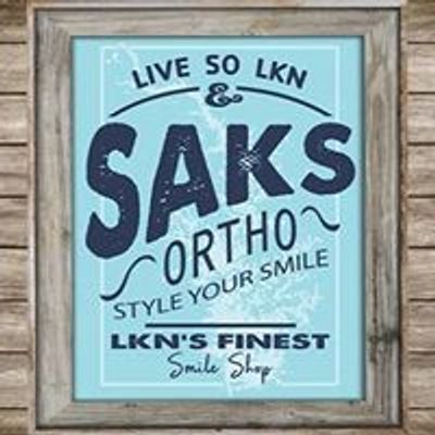 Saks Orthodontics - LKN's Finest Smile Shop