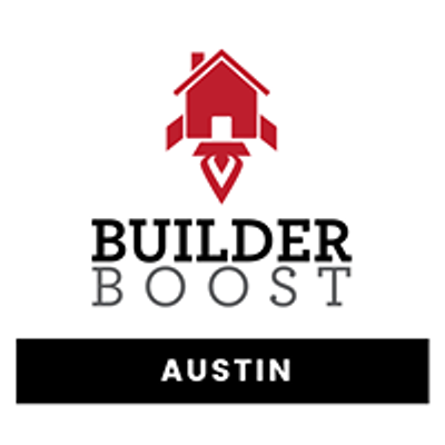 Builder Boost Austin