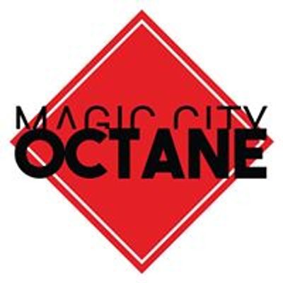 Magic City Octane