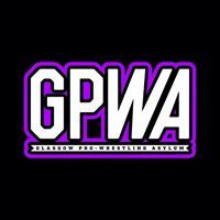 GPWA Asylum Glasgow - Wrestling School