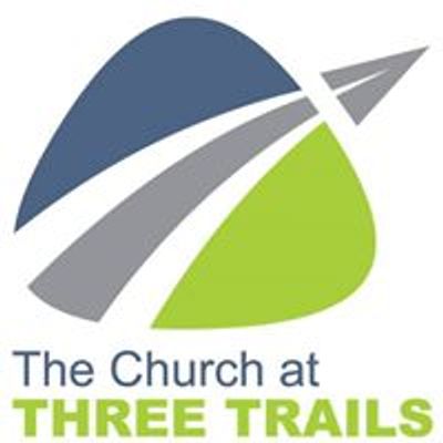 The Church at Three Trails