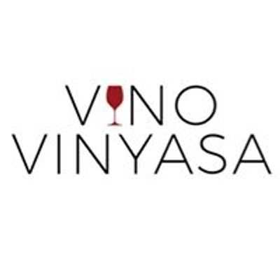 Vino Vinyasa Yoga