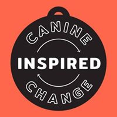 Canine Inspired Change