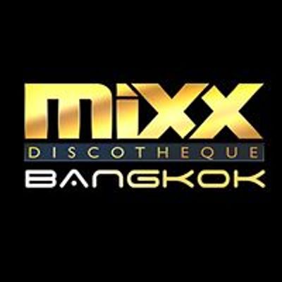 MIXX Discotheque Bangkok