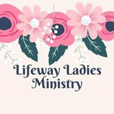 Lifeway Ladies Ministry