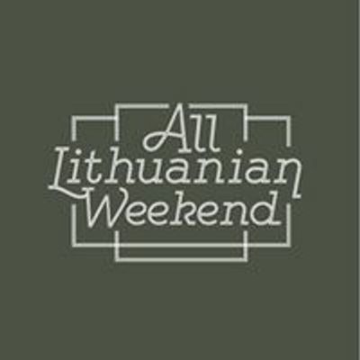 All Lithuanian Weekend